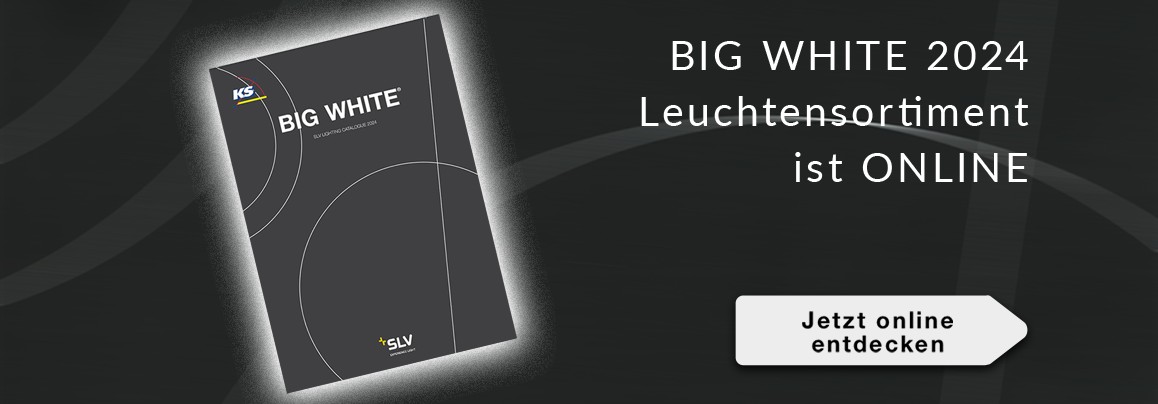 BIG WHITE 2024 – JETZT im neuen BIG WHITE 2024 Katalog online blättern