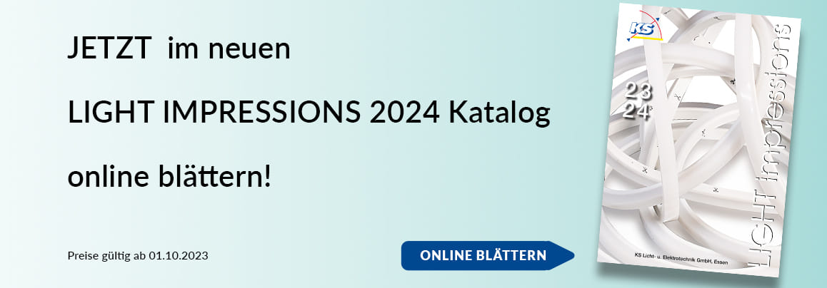 LIGHT IMPRESSIONS 2024 - JETZT im neuen LIGHT IMPRESSIONS 2024 Katalog online blättern