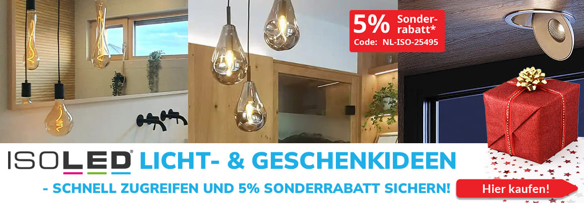 ISOLED Licht- & Geschenkideen – schnell zugreifen und 5% Sonderrabatt sichern!