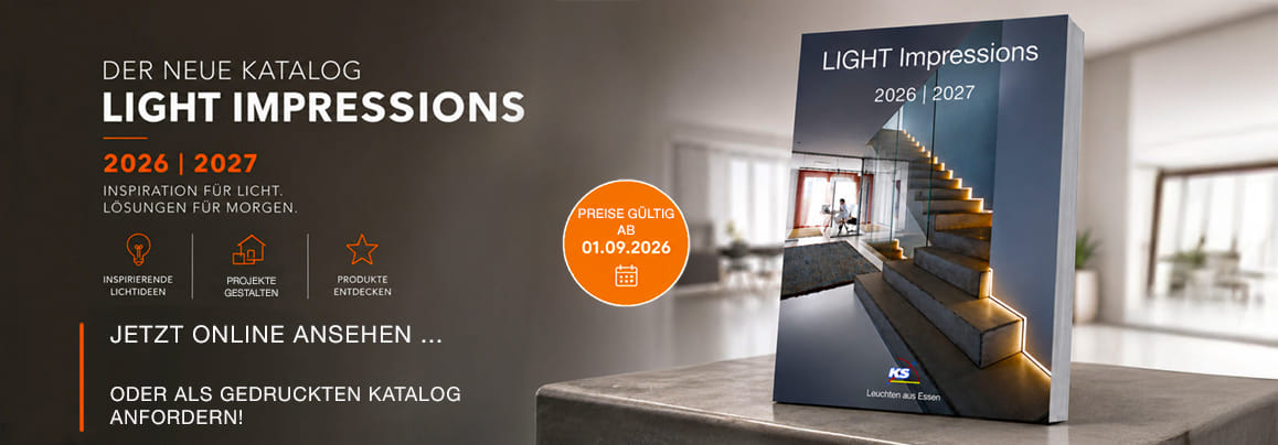 LIGHT IMPRESSIONS 2027 –  Jetzt neuen LIGHT IMPRESSIONS 2027 Katalog anfordern oder online blättern!