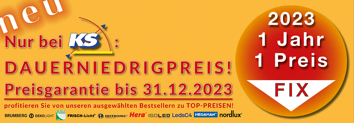 DNP DauerNiedrigPreis Programm - by KS Licht - 1 JAHR, 1 PREIS - FIX!